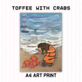 A4 Art Print - Toffee with Crabs